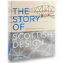 The Story of Scottish Design